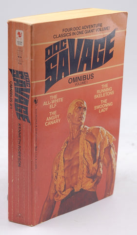 Doc Savage Omnibus, Vol. 1: The All-White Elf / the Running Skeletons / the Angry Canary / The Swooning Lady, by Robeson, Kenneth  