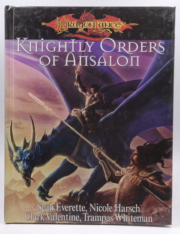 Dragonlance Knightly Orders of Ansalon (Dragonlance Sourcebooks), by Cam Banks,Trampas Whiteman,Clark Valentine,Nicole Harsch,Sean Everette  