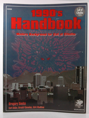 1990's Handbook: Modern Background for Call of Cthulhu, by greg-rucka  