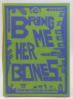 Bring Me Her Bones- OSR Zine RPG, by Dirk Detwiler Leighty  