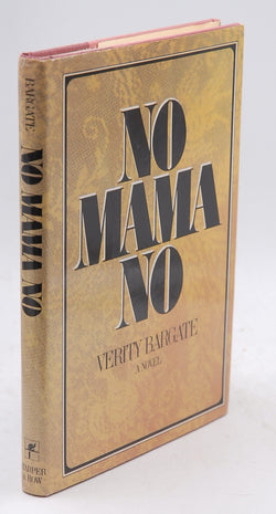 No mama no, by Bargate, Verity  First Edition