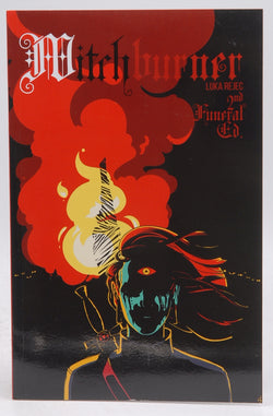 Witchburner [Paperback] Luka Rejec, by Luka Rejec  