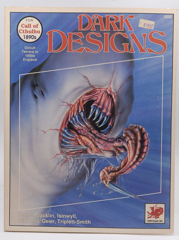 Dark Designs: Occult Terrors in 1890s England (Call of Cthulhu No. 2332), by David Hallett,Kevin W. Jacklin  