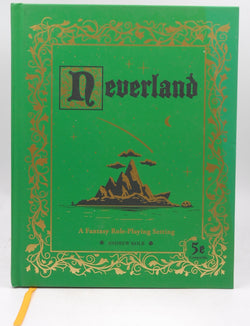 Neverland: A Fantasy Role-Playing Setting, by Kolb, Andrew  