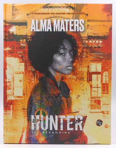 Hunter The Reckoning RPg Alma Maters, by Staff  