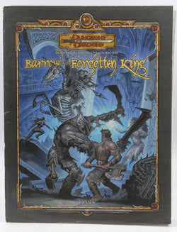 Barrow of the Forgotten King (Dungeons & Dragons d20 3.5 Fantasy Roleplaying), by Stark, Ed  