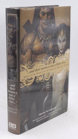 And Their Memory Was a Bitter Tree, by Howard, Robert E Signed First Edition