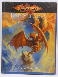 Dragonlance: Bestiary of Krynn, by La Roche, Andre,Banks, Cam  