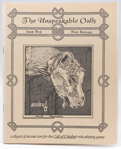 Unspeakable Oath - Issue 5 (Call of Cthulhu), by John Tynes  