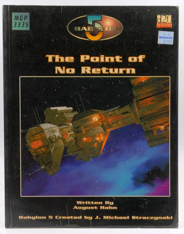 Babylon 5: The Point Of No Return (Babylon 5 (Mongoose Publishing)), by Hahn, August  