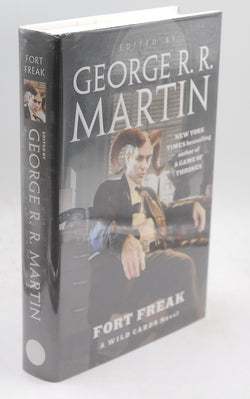 Fort Freak (Wild Cards), by Martin, George R. R.,Snodgrass, Melinda,Wild Cards Trust Signed First Edition