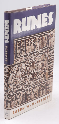 Runes: An Introduction, by Elliott, Ralph Warren Victor  