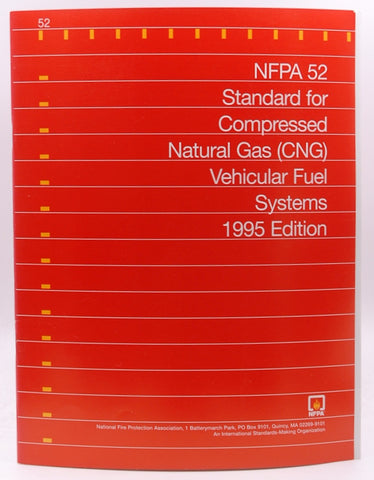 1995 NFPA 52 Standard for Compressed Natural Gas Vehicular Fuel Systems, by Staff  