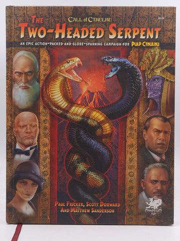The Two-Headed Serpent (Call of Cthulhu Rolpelaying), by Chaosium Inc,Paul Fricker,Scott Dorward,Matt Sanderson,Mike Mason  