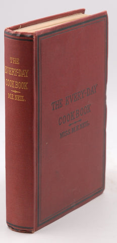 The Every-Day Cookbook, by Miss. M.E. Neil  