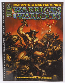 Mutants & Masterminds: Warriors & Warlocks, by Donovan, Dale,Kaiser, Matthew E.,Leitheusser, Jon,Sullivan, Aaron  