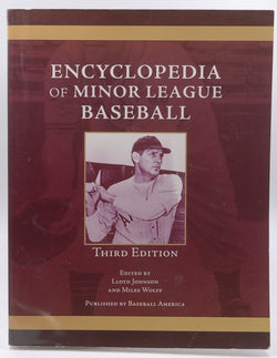 Encyclopedia of Minor League Baseball Third Edition, by Lloyd Johnson  