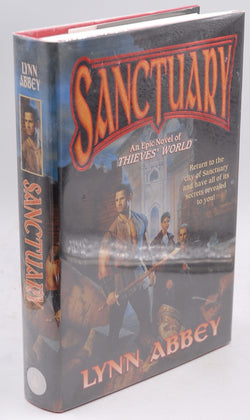 Sanctuary: An Epic Novel of Thieves' World, by Lynn Abbey Signed First Edition