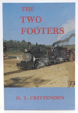 The Two Footers: Bulletin No. 57, by H. T. Crittenden  