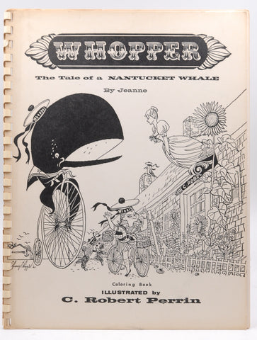 WHOPPER: THE TALE OF A NANTUCKET WHALE., by illustrated by C. Robert Perrin. Jeanne  