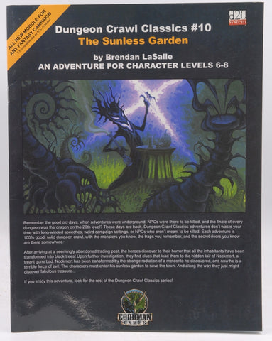 Dungeon Crawl Classics #10: The Sunless Garden, by Brendan Lasalle  