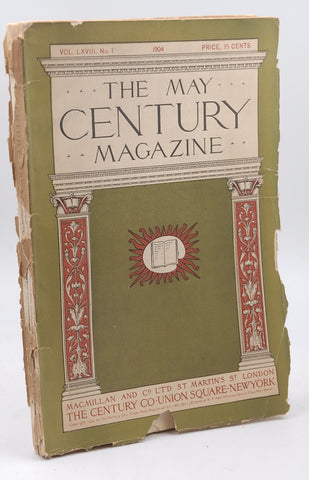 The Century Illustrated Monthly Magazine. Volume LXVIII (58). May - October 1904, by unknown author  