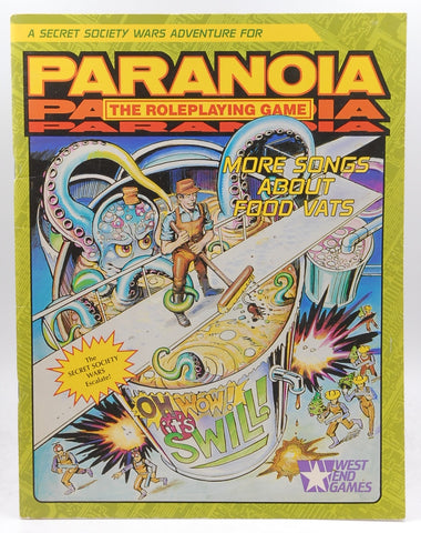 More Songs About Food Vats (Paranoia RPG), by   