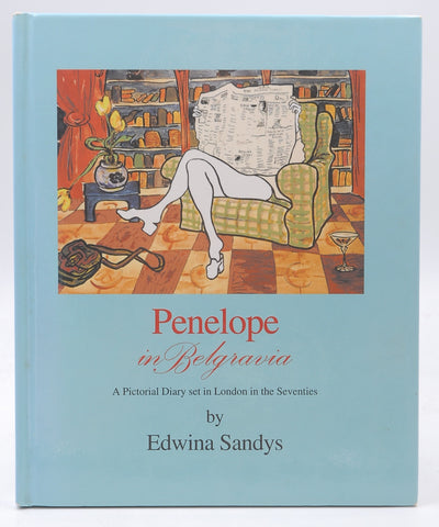 Penelope in Belgravia, by Sandys, Edwina Signed First Edition