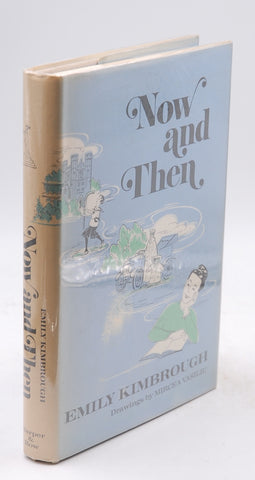 Now and Then, by Kimbrough, Emily Signed First Edition
