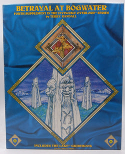 Betrayal At Bogwater (AD&D Fantasy Roleplaying, Invincible Overlord Series #4, 2 bks+2 maps), by Terry Randall  