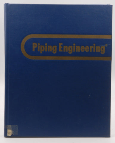 Piping Engineering, 4th Edition, by Tube Turns Division,H. H. George,E. C. Rodabaugh  