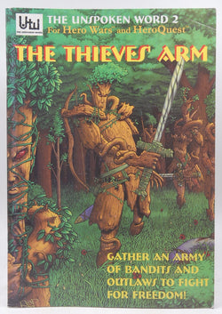 The Thieves' Arm: Thieves, Bandits and Heroes of Glorantha, by Mark Galeotti  