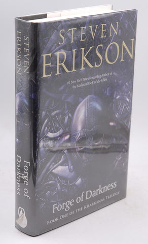 Forge of Darkness (The Kharkanas Trilogy), by Erikson, Steven Signed First Edition