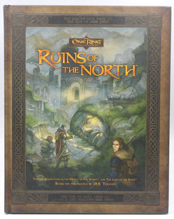 Ruins of the North (The One Ring Roleplaying Game), by Francesco Nepitello,James M. Spahn,Marco Rafala,T.S. Luikart,Richard Harrison,James R. Brown,Adam Dials  