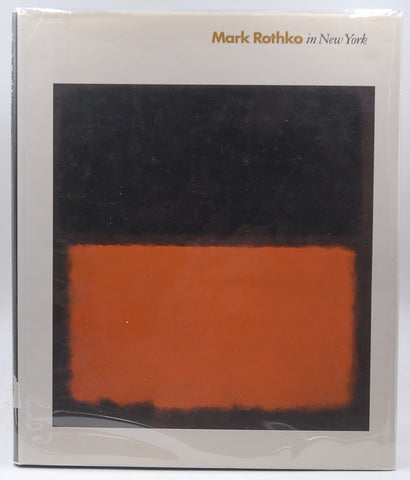 Mark Rothko in New York, by Rothko, Mark,Waldman, Diane,Solomon R. Guggenheim Museum  