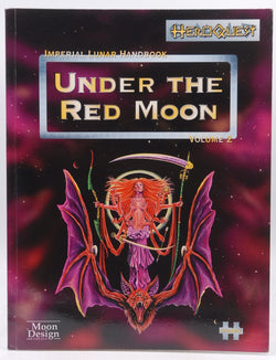 Imperial Lunar Handbook Volume 2 - Under the Red Moon (HeroQuest), by Mark Galeotti,Martin Laurie,Wesley Quadros,Greg Stafford  