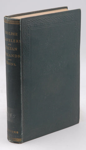 English Travelers and Italian Brigands, by W. J. C. Moens  