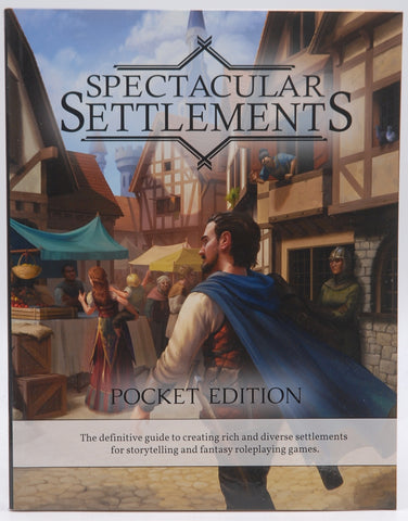 Spectacular Settlements Pocket Edition RPG, by Staff  