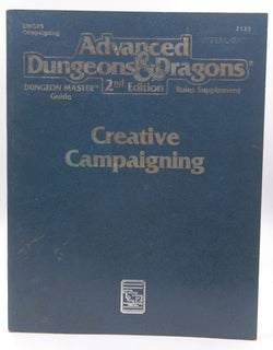 Creative Campaigning (Advanced Dungeons & Dragons, 2nd Edition, Dungeon Master's Guide Rules Supplement/2133/DMGR5), by Tony Pryor, Tony Herring, Jonathan Tweet, Norm Richie  