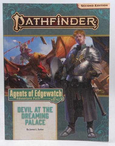 Pathfinder Adventure Path: Devil at the Dreaming Palace (Agents of Edgewatch 1 of 6) (P2) (PATHFINDER ADV PATH AGENTS EDGEWATCH (P2)), by Sutter, James L.  