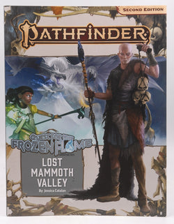 Pathfinder Adventure Path: Lost Mammoth Valley (Quest for the Frozen Flame 2 of 3 (P2) (PATHFINDER ADV PATH QUEST FROZEN FLAME (P2)), by Catalan, Jessica  