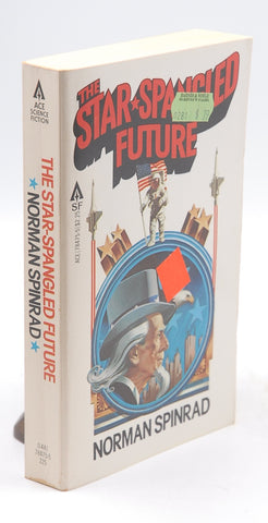 The Star Spangled Future, by Spinrad, Norman  