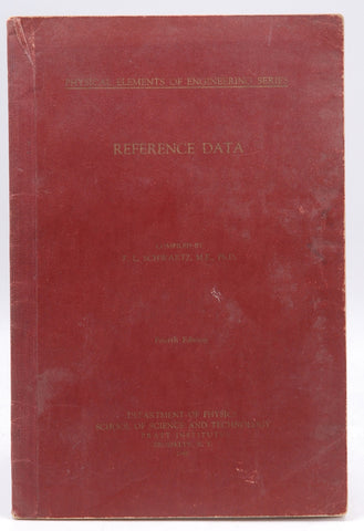 Reference Data Physical Elements of Engineering 4th Ed, by Schwartz  