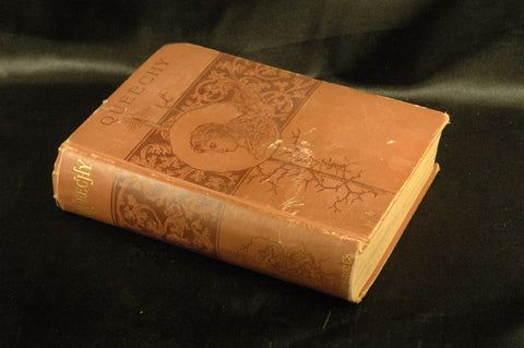 Queechy.  Two Volumes in One, by Elizabeth.  Pseudonym of Susan Warner Wetherell  