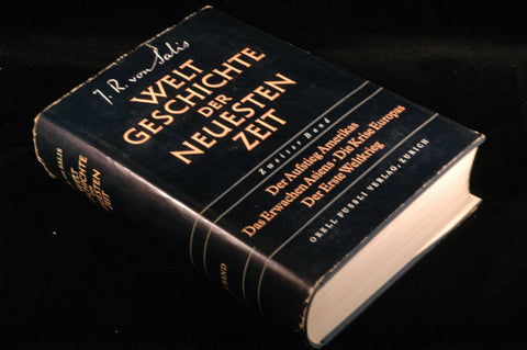 Welt Geschichte Der Neusten Zeit Zeiter Band, by J. R. von Salis  