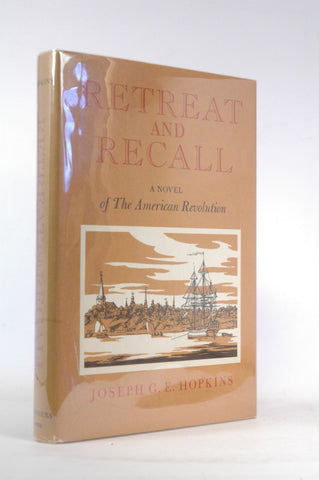 Retreat and Recall, by Hopkins, Joseph G. E.  First Edition