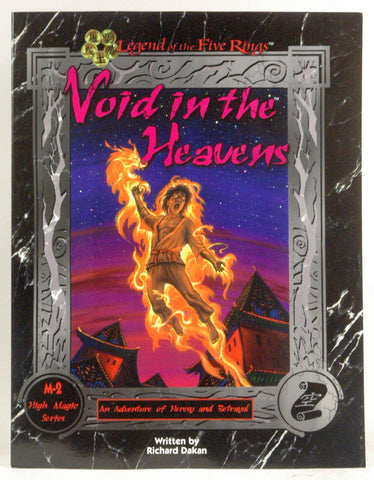 Void in the Heavens (Legend of the Five Rings, M-2 High Magic Series), by Richard Dakan  