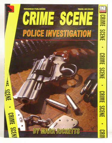 Crime Scene: Police Investigation, by Mark Ricketts  